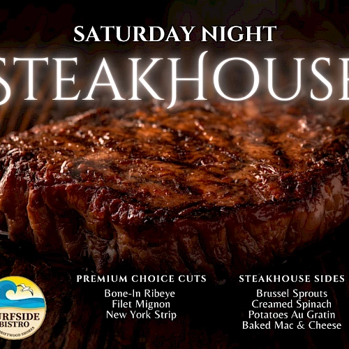Steakhouse ad: a juicy ribeye with glossy sear, &ldquo;Saturday Night&rdquo; glow, side dishes listed, and a Surfside Bistro logo at bottom left.